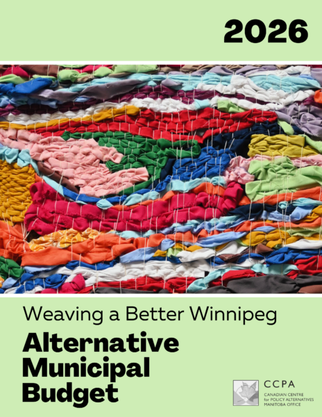 Cover image of 2026 Alternative Municipal Budget for Winnipeg, Manitoba